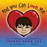 And You Can Love Me -  Sherry Quan Lee