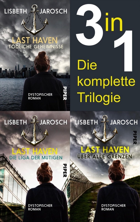 Last Haven - Die komplette Trilogie - Lisbeth Jarosch