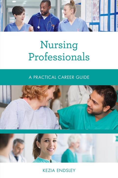 Nursing Professionals -  Kezia Endsley