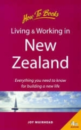 Living and Working in New Zealand - Muirhead, Joy