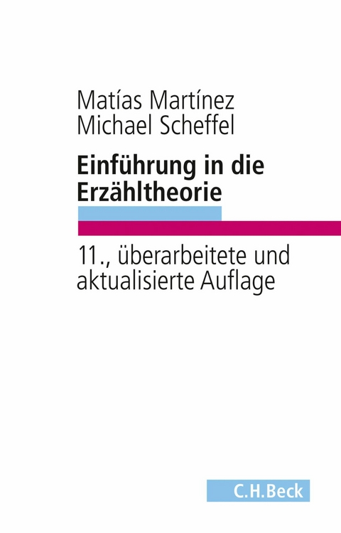 Einführung in die Erzähltheorie - Matías Martínez, Michael Scheffel