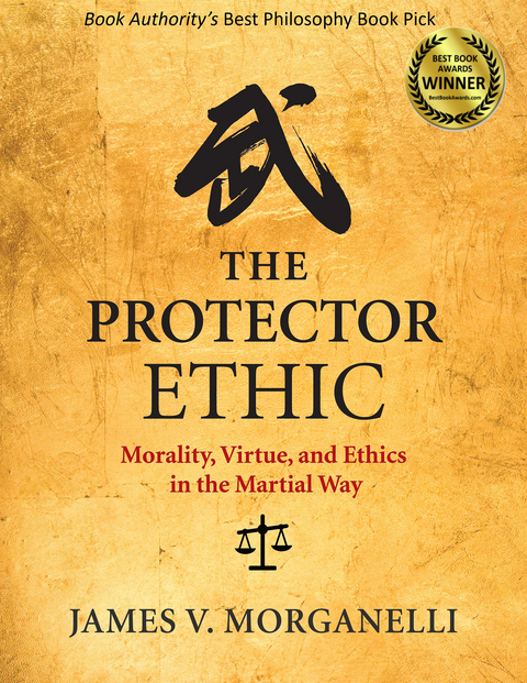 The Protector Ethic - James V. Morganelli