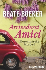 Arrivederci Amici - Beate Boeker