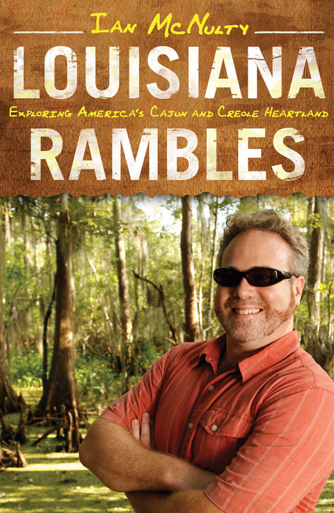 Louisiana Rambles -  Ian McNulty