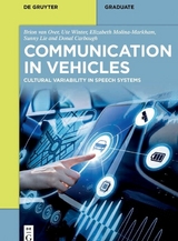 Communication in Vehicles - Brion van Over, Ute Winter, Elizabeth Molina-Markham, Sunny Lie, Donal Carbaugh