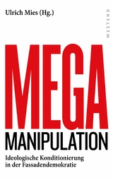 Mega-Manipulation - Ullrich Mies