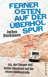 Ferner Osten auf der Überholspur - Jochen Dieckmann