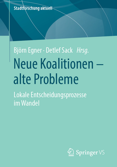 Neue Koalitionen – alte Probleme - 