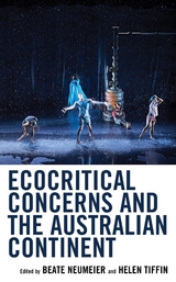 Ecocritical Concerns and the Australian Continent - 