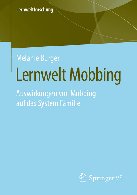 Lernwelt Mobbing - Melanie Burger