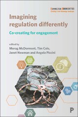 Imagining Regulation Differently - 