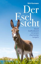 Der Esel steht -  Erik Kormann