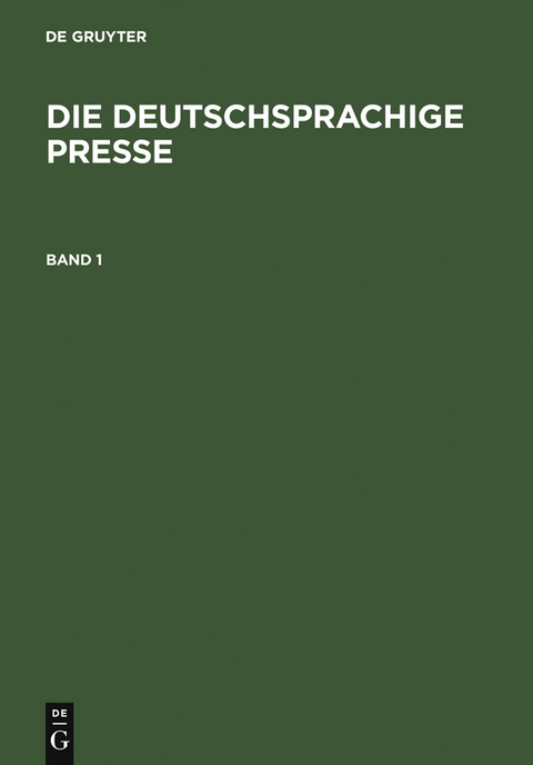 Die deutschsprachige Presse - 