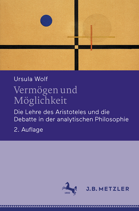 Vermögen und Möglichkeit - Ursula Wolf