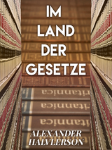 Im Land der Gesetze - Alexander Halverson