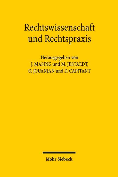 Rechtswissenschaft und Rechtspraxis - 