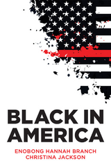 Black in America - Enobong Hannah Branch, Christina Jackson