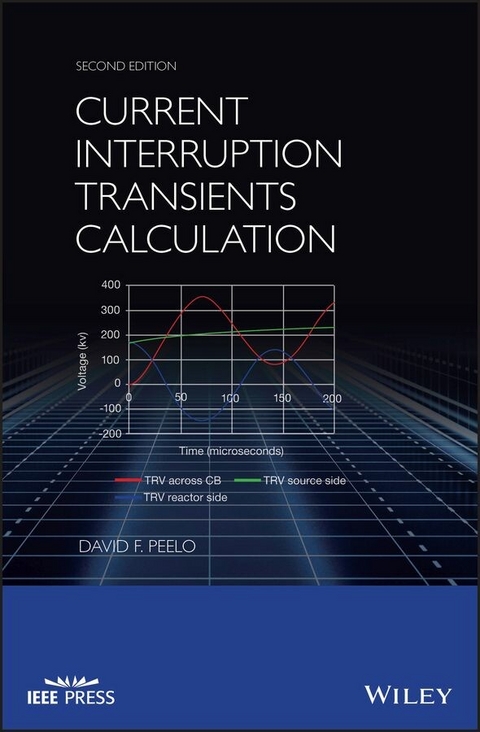 Current Interruption Transients Calculation - David F. Peelo