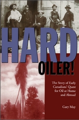 Hard Oiler! -  Gary May