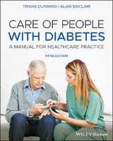 Care of People with Diabetes - Trisha Dunning, Alan J. Sinclair