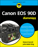 Canon EOS 90D For Dummies -  Robert Correll,  Julie Adair King