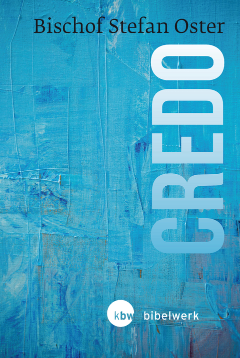 Credo - Stefan Oster