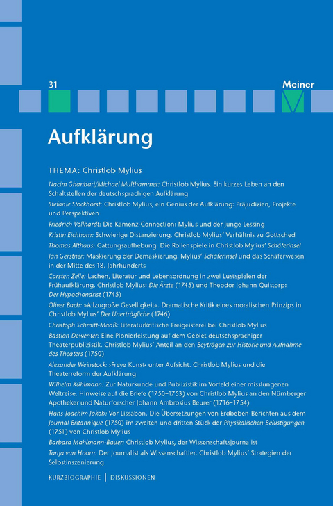 Aufklärung, Band 31: Christlob Mylius. Ein kurzes Leben an den Schaltstellen der deutschen Aufklärung - 