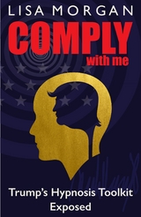 Comply with Me - Lisa Morgan