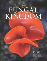 The Fungal Kingdom - Joseph Heitman, Barbara J. Howlett, Pedro W. Crous, Eva H. Stukenbrock, Timothy Yong James, Neil A. R. Gow