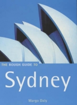 The Rough Guide to Sydney - Daly, Margo