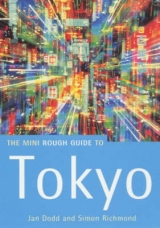 The Rough Guide to Tokyo - Dodd, Jan; Richmond, Simon