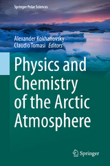 Physics and Chemistry of the Arctic Atmosphere - 