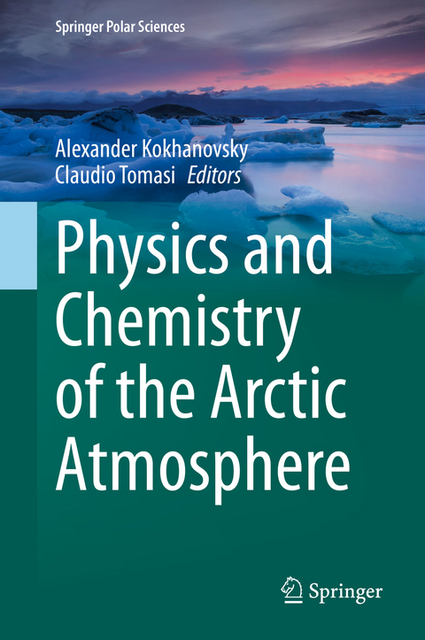 Physics and Chemistry of the Arctic Atmosphere - 