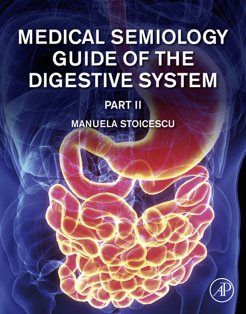 Medical Semiology of the Digestive System Part II -  Manuela Stoicescu