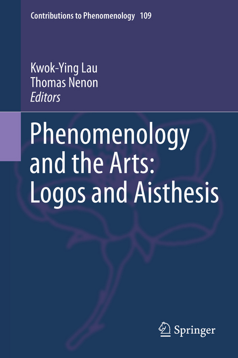 Phenomenology and the Arts: Logos and Aisthesis - 