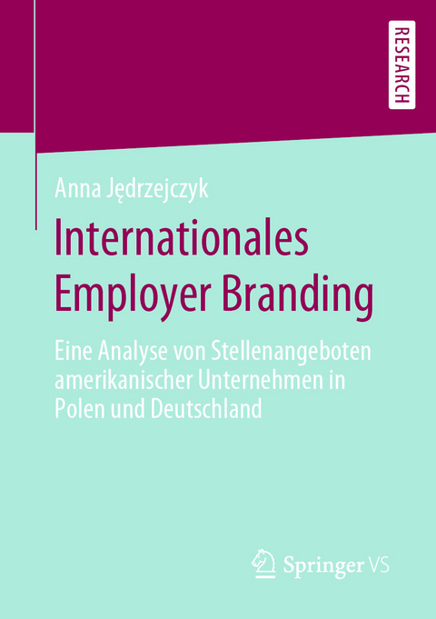 Internationales Employer Branding - Anna Jędrzejczyk