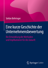 Eine kurze Geschichte der Unternehmensbewertung - Stefan Behringer