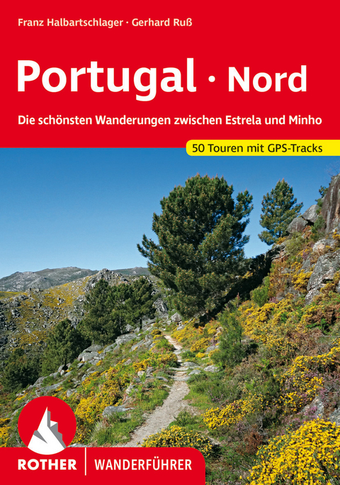 Portugal Nord -  Franz Halbartschlager,  Gerhard Ruß