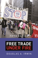 Free Trade under Fire -  Douglas A. Irwin