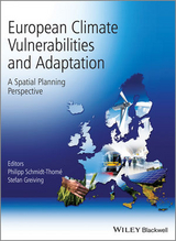 European Climate Vulnerabilities and Adaptation - Philipp Schmidt-Thome, Stefan Greiving