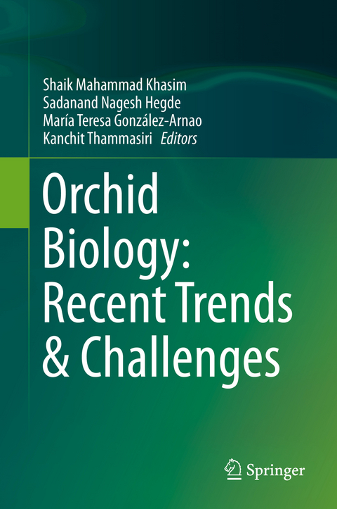 Orchid Biology: Recent Trends & Challenges - 