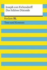 Das Schloss Dürande. Textausgabe mit Kommentar und Materialien - Joseph von Eichendorff