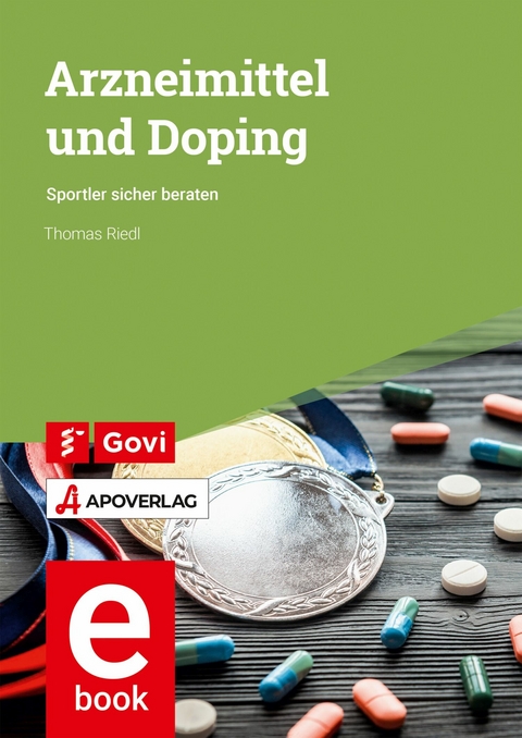 Arzneimittel und Doping -  Thomas Riedl