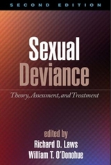 Sexual Deviance, Second Edition - Laws, D. Richard; O'Donohue, William T.