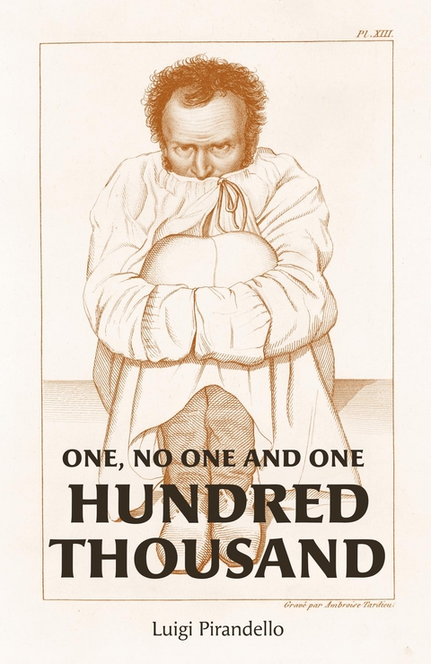 One, No One, and One Hundred Thousand - Luigi Pirandello