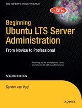 Beginning Ubuntu LTS Server Administration - van Vugt, Sander