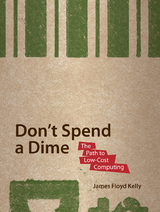 Don't Spend A Dime - James Floyd Kelly