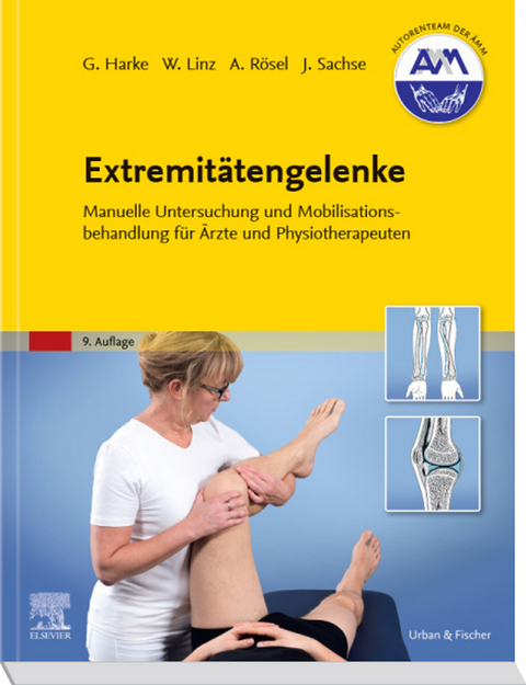 Extremitätengelenke -  Gabriele Harke,  Wolfram Linz,  Andrea Rösel,  Jochen Sachse