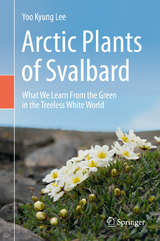 Arctic Plants of Svalbard - Yoo Kyung Lee