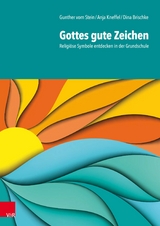 Gottes gute Zeichen -  Gunther vom Stein,  Anja Kneffel,  Dina Brischke